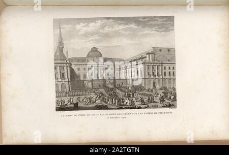 Der Bürgermeister von Paris, Palace, stellen die Schurken Auf den Papieren des Parlaments im November 1790, Bürgermeister Jean-Sylvain Bailly im Palais de Justice in Paris im November 1790, unterzeichnet: Prieur inv. Et del, Berthault sculp, Abb. 55, Nr. 45, S. 179 (Forty-Stufe cinquième Tableau), Prieur, Jean-Louis (Inv. et Del.); Berthault, Pierre-Gabriel (Sc), Sammlung complète des Tableaux historiques de La Révolution Française en trois Volumes [...]. Bd. 1, Bl. 1. Ein Paris: chez Auber, Editeur, et seul Propriétaire: de l'Imprimerie de Pierre Didot l'aîné, einer XI de la République DCCCII Francçaise M. Stockfoto