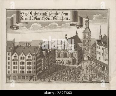 Die Rahthauss sambt Der Kreutl Marcth nach München, Altes Rathaus am Marienplatz in München (Deutschland), Abb. 7 nach S. 2, Wening, Michael (Del. et sc.), 1701, Michael Wening: Historico-topographica Descriptio. Das ist: Beschreibung, dess Churfürsten- und Hertzogthumbs Ober- und Nidern Bayrn, welches in vier Theil oder Rennt-Aembter, als Oberlands München und Underlands Burgkhausen, aber in Landshuet unnd Straubing abgetheilt ist [...]. 1 Thail. München: bey Johann Lucas Straub, Edelstein: lobl. Landtschafft Buchtruckern anno M. DCCI. [1701 Stockfoto