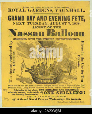 Royal Gardens, Vauxhall. Grand Tag und Abend Fete, nächsten Dienstag, 7. August 1838. Aufstieg der Nassau Ballon, mit dem abendlichen Unterhaltungen kombiniert; Breitseite Ankündigung Charles Green's Aufstieg in der Ballon-leiste Nassau von Vauxhall Gardens, London. Enthält ein Bild der Passagiere in einem ballonkorb.; Stockfoto