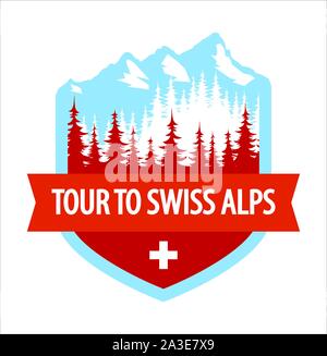 Tour in die Schweizer Alpen - Wappen isoliert auf Weiss, Vektor blazon Abbildung mit alpinen Berge und den Wald. Crest mit Band mit Bildunterschrift und f Stock Vektor