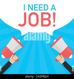 Männliche hand Megaphon mit ich einen Job brauchen! Sprechblase. Banner für Unternehmen. Vector lieferbar Abbildung. Stock Vektor