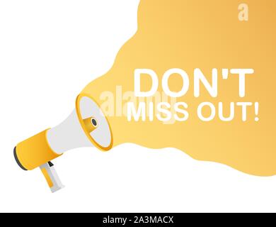 Hand Megaphon - Nicht verpassen. Vector Illustration. Stock Vektor