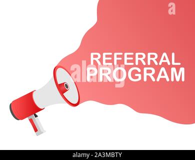Hand Megaphon mit Referral Programm. Vector lieferbar Abbildung. Stock Vektor