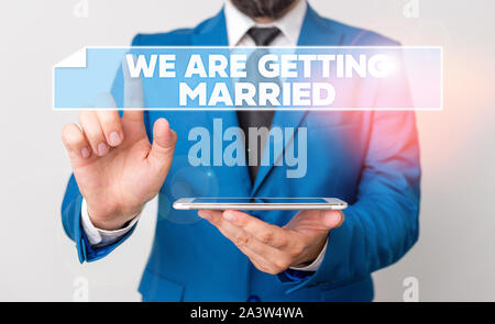 Handschrift text Wir sind verheiratet. Konzeptionelle foto Verlobung Hochzeit Vorbereitung Liebespaar Geschäftsmann mit Zeigefinger vor Hi Stockfoto