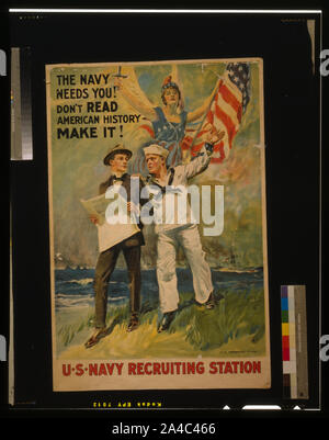 Die Marine braucht Sie! Lesen Sie nicht die amerikanische Geschichte - es machen! / James Montgomery Flagg Stockfoto