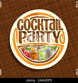 Vektor Logo für die Cocktail Party, runder Schild mit 4 bunten erfrischende alkoholfreie und ursprünglichen Bürste Schrift für Worte Cocktail Party auf Weiß, Set Stock Vektor