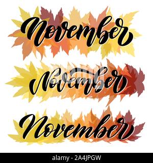 November, drei Skript handschriftliche Kompositionen mit dekorativen Ahorn Blätter Elemente. Hand gezeichnet Bürste Schriftzug für den Herbst Veranstaltungen, Plakate Stock Vektor