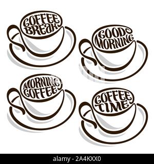 Vektor einrichten der Umrisse Kaffee Tassen und Untertassen mit Textnachrichten, ursprünglichen Schrifttyp für Wünsche guten Morgen geschrieben auf der Oberfläche des Espresso, 4 m Stock Vektor