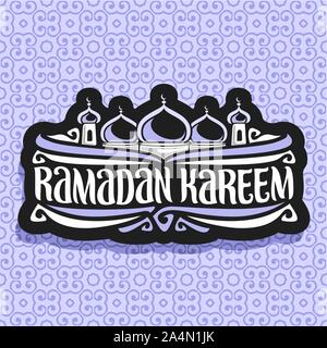 Vektor logo für muslimische Kalligraphie Ramadan Kareem, schwarz mit original brush Schrift für Worte Ramadan Kareem, Label mit Kuppeln und Minaretten der Stock Vektor