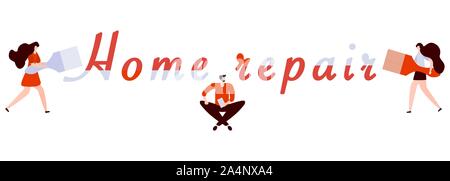 Vector Illustration mit Menschen mit Tools für Malerarbeiten, Reparatur Inschrift. Malerei, Reparatur von Räumlichkeiten. Gebäude, Bau, home Stock Vektor
