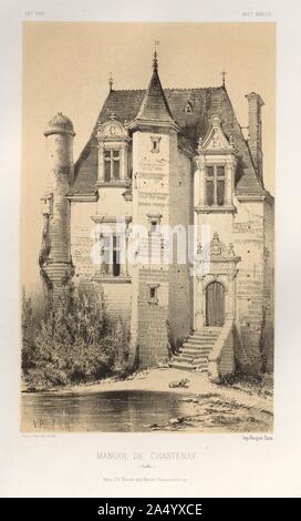 Architektur Pittoresque ou Denkmäler des xveme. Et xvieme. Siecles: Chateaux de France des XV Siecles et XVI: PL.15, Manoir De Chastenay (Sarthe), 1860. Stockfoto