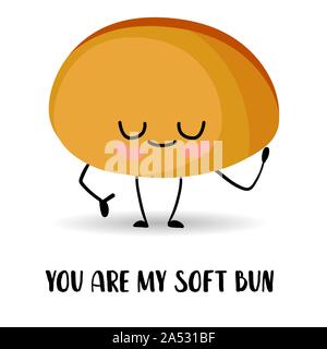 Sie sind meine weichen Brötchen. Cartoon kawaii Zeichen auf weißem Hintergrund. Brot. Stock Vektor