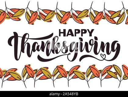 Nahtlose banner sagen Happy Thanksgiving in einem Rahmen von Herbst bunte Blätter. Kombination aus Bürste Schriftzug und dicken Sans Serif Hand gezeichnet Font Stock Vektor