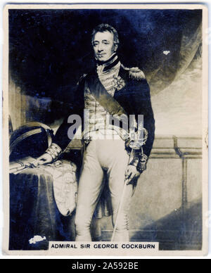 Zigarette Karte Portrait von Admiral der Flotte Sir George Cockburn, 10 Baronet, GCB, PC, FRS (1772 - 1853). Als Kapitän, die er in der Schlacht bei Kap St. Vincent im Februar 1797 wurde während der Französischen Revolutionskriege und der Naval Support bei der Reduktion von Martinique im Februar 1809 während der Napoleonischen Kriege geboten. Stockfoto