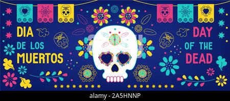 Tag der Toten, Dia de los Muertos Hintergrund, Banner, Grußkarte mit mexikanischen Bunting, Sugar Skull oder Calavera, Blumen und Text. Vektor Stock Vektor