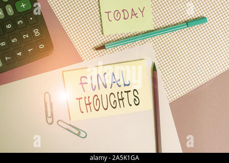 Handschrift text Abschließende Gedanken schreiben. Konzeptionelle Foto den Abschluss oder die letzten paar Sätze innerhalb ihrer Schlussfolgerung Ausrüstungen schreiben mit Bahn-stationen Stockfoto