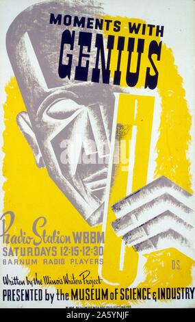 Momente mit Genius von der Illinois Schriftsteller Projekt geschrieben: durch das Museum der Wissenschaft und Industrie vorgestellt, Illinois WPA Kunstprojekt, zwischen 1936 und 1941. Drucken an Bord (Poster): Siebdruck, Farbe. Poster für einen Radio Präsentation 'moments mit Genius" durch das Barnum Radio Spieler auf Radio Station WBBM, zeigt die stilisierten Gesicht von einem Mann mit einem Reagenzglas. Stockfoto