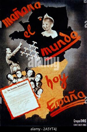 Mañana el mundo - hoy Espana (morgen die Welt - heute Spanien) CNT Propagandaplakat, 1936 von Gruppo DAS, eine antifaschistische Gruppe Deutscher freiwilliger Kämpfer in Spanien während des Spanischen Bürgerkriegs ausgestellt, die Hitler die Welt bedrohlich, mit deutschen Flugzeugen, nach der Festlegung des Gräueltaten in Spanien. Stockfoto