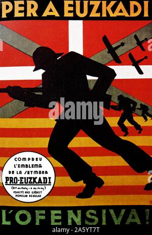 Spanischen Bürgerkrieg Republikaner Propagandaplakat "pro ein Euzkadi l'ofensiva! ("Für das Baskenland: Angriff!). Spanischen Bürgerkriegs 1936 Stockfoto