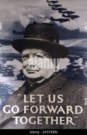 Propagandaplakat Darstellung Winston Churchill. "Lasst uns gemeinsam nach vorne gehen" Zweiter Weltkrieg Stockfoto