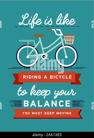 Inspirierende und ermutigende quote Vektor Poster mit dem Fahrrad. Hipster Zitat Hintergrund, Typografie mit Zeichen und Symbol. Moderne Poster Stock Vektor