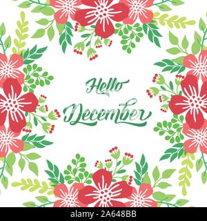 Handgeschriebene Grußkarte von Hello Dezember, mit Kunstwerken der roten Blume Rahmen. Vektor Stock Vektor