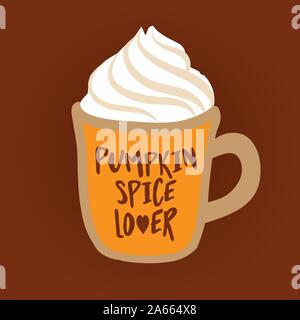 Pumpkin spice Latte. Hand Vector Illustration gezeichnet. Herbst Farbe Poster. Gut für scrap Booking, Poster, Grußkarten, Fahnen, Textilien, Geschenke, s Stock Vektor
