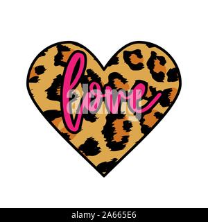Liebe Text mit Leopard Herz. - Lustige Vektor sagen. Gut für scrap Booking, Plakate, Textilien, Geschenke, t-shirts. Stock Vektor