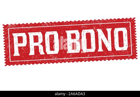 Pro-bono-Zeichen oder Stempel auf weißem Hintergrund, Vector Illustration Stock Vektor