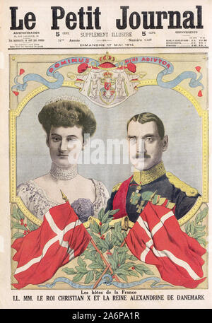 Les Hôtes de la France: MM.LE CHRISTIAN X ET LA REINE ALEXANDRINE DE DANEMARK - In "Le Petit Journal" illustrierte Zeitung - 1914 Stockfoto