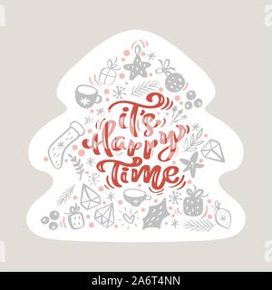 Seine glückliche Zeit Vektor skandinavischen kalligrafischen vintage Text in Form der Weihnachtsbaum mit Xmas-Elemente. Grußkartenvorlage mit Vintage Style Stock Vektor