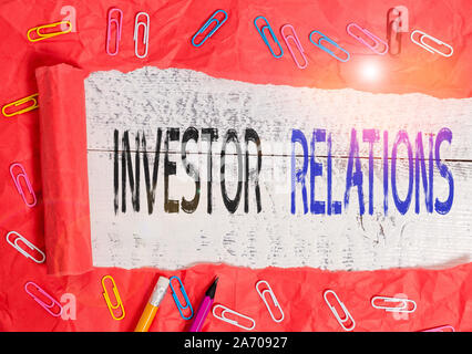 Handschrift Text schreiben Investor Relations. Konzeptionelle Foto analysisagement Verantwortung integriert, dass die Finanzierung der Stationären und zerrissen Karton pla Stockfoto