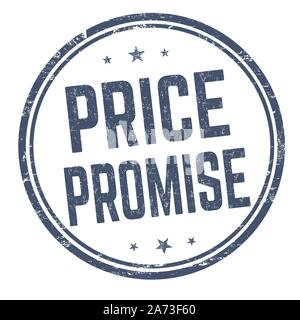 Preis versprechen Zeichen oder Stempel auf weißem Hintergrund, Vector Illustration Stock Vektor