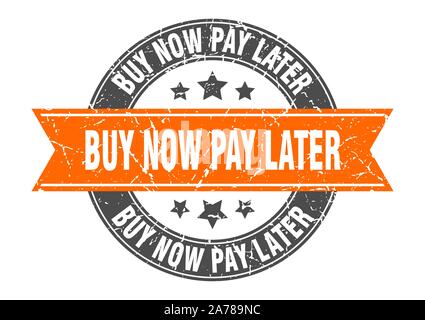 Jetzt kaufen, später bezahlen runden Stempel mit Orange Ribbon. Jetzt kaufen später zahlen Stock Vektor