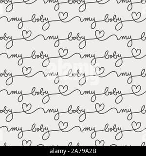 Gender-Neutral minimalistischen Baby Drucken. Hand Schriftzug kontinuierlichen Streifen mit den Text mein Baby. Stock Vektor