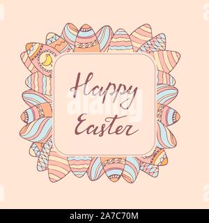 Handdrawn Rahmen mit Osterei Dekoration. Hand Schriftzug Grussformel Frohe Ostern. Mit rechteckigem Rahmen für Begrüßungen, saisonalen Verkäufe, Poster etc. Stock Vektor