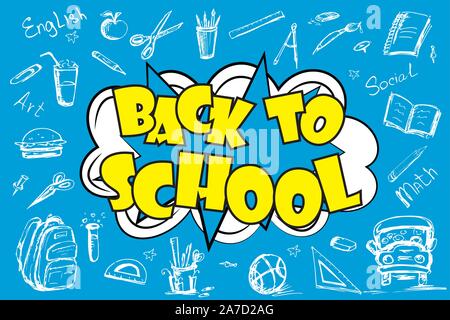 Zurück zu Schule - Lustige pop art Schriftzug mit Zeichen und Symbole auf dem blauen Hintergrund, Vektor, Abbildung Stock Vektor