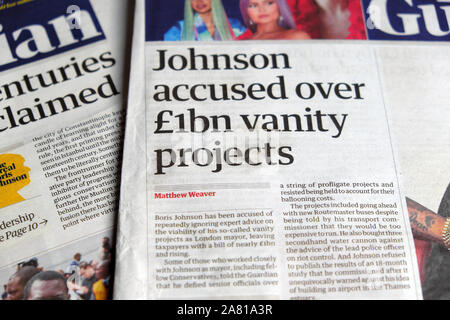 Boris Johnson beschuldigt über 1 Mrd. £ Eitelkeit Projekte in der Zeitung The Guardian Schlagzeile auf der vorderen Seite 17 Juli 2019 London England Großbritannien Stockfoto