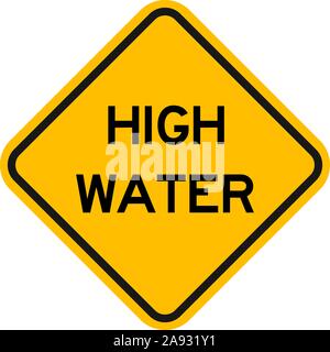Hohe Wasser Warnschild Vektor. Hochwasser Fahrbahnen Warnsymbol gelbe Raute. Stock Vektor