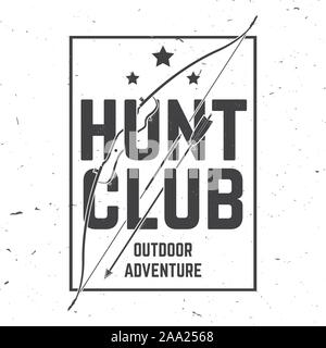 Hunting Club. Vector Illustration. Konzept für Hemd oder Label, Print, Stempel oder T-Stück. Vintage Typografie Design mit Rahmen, Jagd Pfeil und Bogen Silhouette. Outdoor Adventure Hunt Club Emblem Stock Vektor