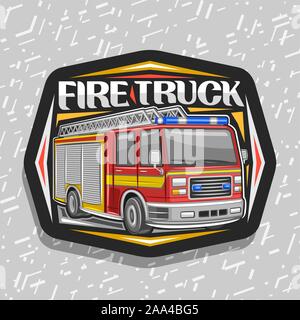 Vektor logo für Fire Truck, schwarz dekorative Aufkleber mit Abbildung der Roten moderne Feuerwehrauto mit gelben Streifen und blaue Warnleuchten, original Brief Stock Vektor