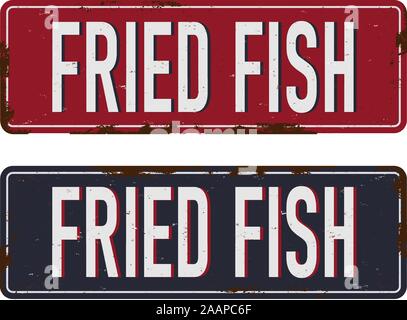 Grunge metal Schild mit Text Fisch braten, Vector Illustration Stock Vektor