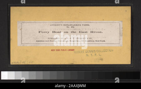 Fähre auf dem East River umfasst einerseits - farbige Anzeigen. Robert Dennis Sammlung von stereoskopische Ansichten. Einige Ansichten haben steuerstempel angebracht. Titel von Cataloger'. Blick auf den Hafen von New York: Fähren, Segelschiffe, Piers und Kaianlagen, Dampfschiffe, einschließlich der Vorsehung und mit Blick auf den Innenbereich, schwebenden Getreidesilos, Lastkähne, Werften, Männer aus dem französischen Mann-von-Krieg Landung in einem dory an der Batterie, die US Barge Office und den Versand news Büro des New York Herald, der Fuß der Whitehall Street, Soldaten auf einen italienischen Mann-von-Krieg mit Bajonetten, Fort Lafayette, Gouverneure Insel Stockfoto