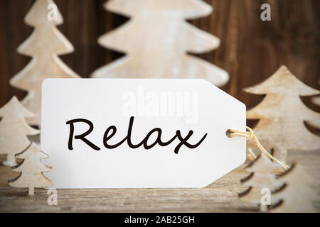Weihnachtsbaum, Label mit englischem Text Entspannen Stockfoto