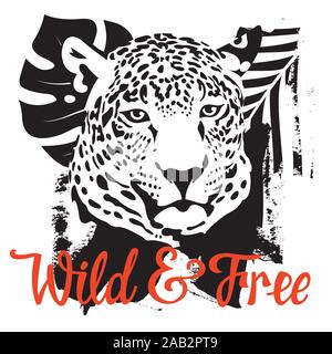 T-Shirt und Kleid Design mit einem Leoparden Kopf, Wild und Frei kalligraphische Inschrift und tropische Blätter. Graphic Tee Konzept Stock Vektor