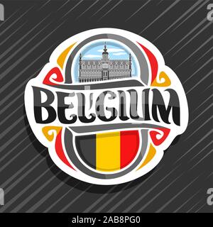 Vektor logo für Belgien Land, Kühlschrank Magnet mit belgischer Flagge, original brush Schrift für Wort Belgien und belgische Symbole - König Haus oder Maison Stock Vektor