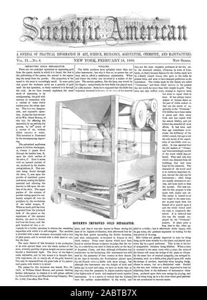 Eine ZEITSCHRIFT FÜR PRAKTISCHE INFORMATIONEN IN WISSENSCHAFT MECHANIK LANDWIRTSCHAFT CHEMIE UND PRODUZIERT. Die verbesserte BOTJRNE GOLD SEPARATOR., Scientific American, 1860-02-18 Stockfoto