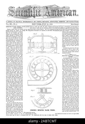 Eine ZEITSCHRIFT FÜR PRAKTISCHE INFORMATIONEN IN WISSENSCHAFT MECHANIK LANDWIRTSCHAFT CHEMIE UND PRODUZIERT. SHING DIE VERBESSERTE WASSER RAD., Scientific American, 1860-07-21 Stockfoto