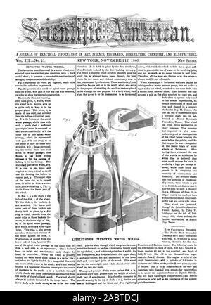 Eine ZEITSCHRIFT FÜR PRAKTISCHE INFORMATIONEN IN WISSENSCHAFT MECHANIK LANDWIRTSCHAFT CHEMIE UND PRODUZIERT. LITTLEPAGE der verbesserten Wasser Rad., Scientific American, 1860-11-17 Stockfoto