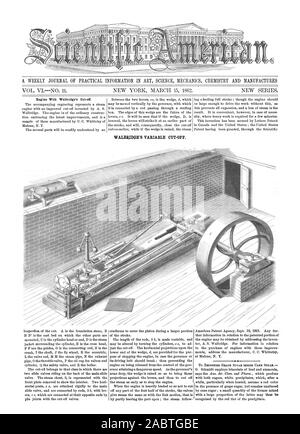 Eine wöchentliche Zeitschrift für PRAKTISCHE INFORMATIONEN IN WISSENSCHAFT MECHANIK CIIEMISTRY und fertigt WALBRIDpE FÜR VARIABLE CUT-OFF., Scientific American, 62-03-15 Stockfoto